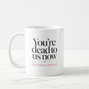Taza De Café Cita divertida de compañero de trabajo que te hará
