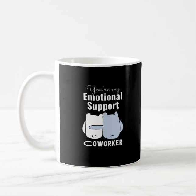 Taza De Café Cita divertida de Coworker de ayuda emocional (Izquierda)