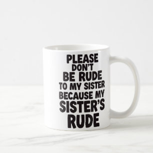 Taza De Café Cita Divertida de Hermana Dicho Grosero Regalo de