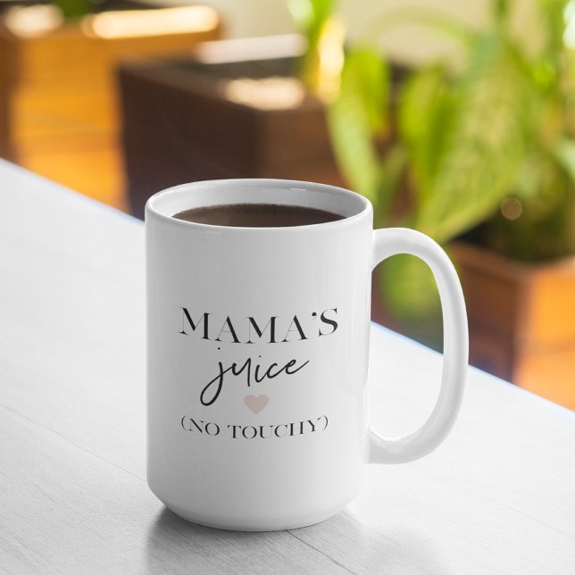 Taza De Café Cita divertida de jugo de mamá | Mejor regalo de m (Subido por el creador)