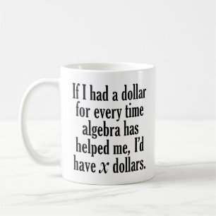 Taza De Café Cita divertida de la matemáticas/de la álgebra -