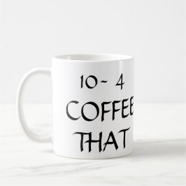 Taza De Café Cita divertida de la policía