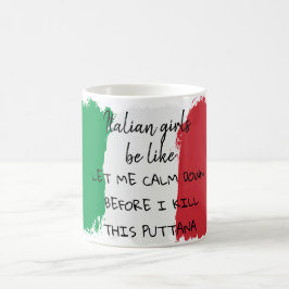 Taza De Café Cita divertida de los chicas italianos