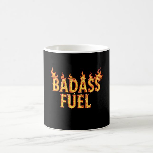 Taza De Café Cita divertida de moda sobre el combustible Badass (Centro)