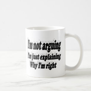 Taza De Café Cita divertida de tipografía negra discutiendo