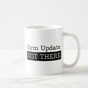 Taza De Café Cita divertida del gimnasio de la aptitud