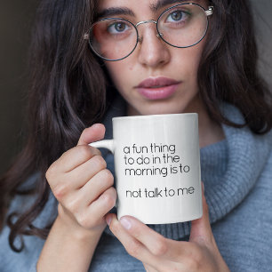 Taza De Café Cita Divertida en Blanco y Negro para un Malhumora