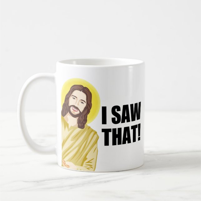 Taza De Café Cita divertida Jesús Meme Vi Ese Cristiano (Izquierda)