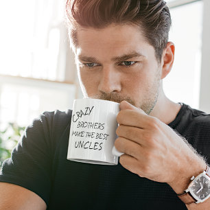 Taza De Café Cita Divertida Loca Molesta Hacen Mejores Tíos Tex