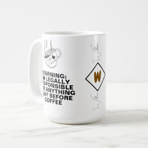 Taza De Café Cita Divertida (Meme de Cafeína, Chiste) Monograma