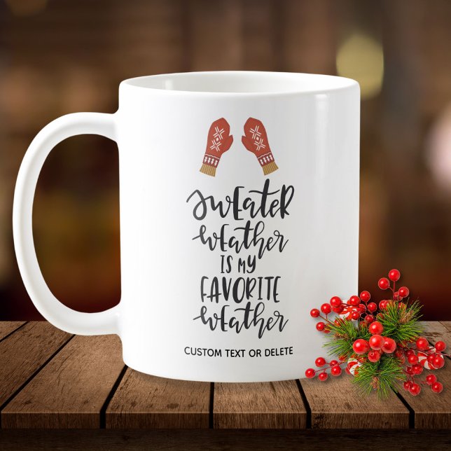 Taza De Café Cita divertida para vacaciones de invierno Sweater (Subido por el creador)