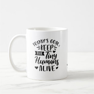 Taza De Café Cita divertida personalizada para mantener vivos a