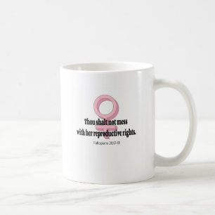 Taza De Café Cita Divertida Sobre los Derechos de la Mujer