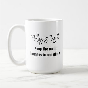 Taza De Café Cita divertida y moderna para madres de moda