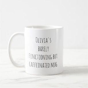 Taza De Café Cita divertida y perezosa de cafeína con nombre pe