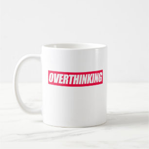 Taza De Café Cita en exceso