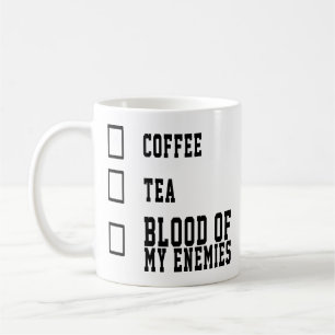 Taza De Café Cita Graciosa Café Café Té Sangre De Mis Enemig