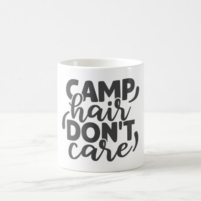 Taza De Café Cita graciosa de camping a Camp Hair no le importa (Centro)