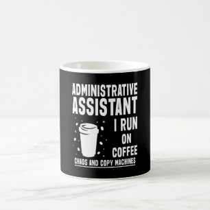 Taza De Café Cita graciosa de un asistente administrativo