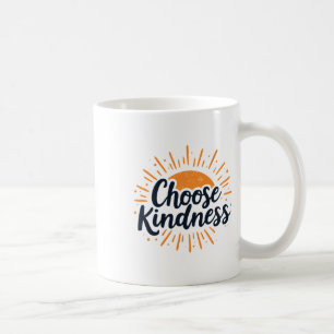Taza De Café Cita Inspiradora Amable elige Amabilidad' En Un Se