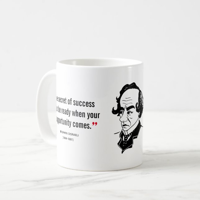 Taza De Café Cita Inspiradora de BENJAMIN DISRAELI (Anverso izquierdo)