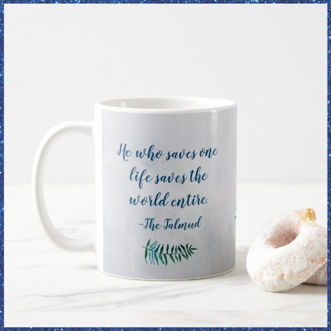 Taza De Café Cita inspiradora de Talmud (Bookmark my store! https://www.zazzle.com/store/capricepetit)