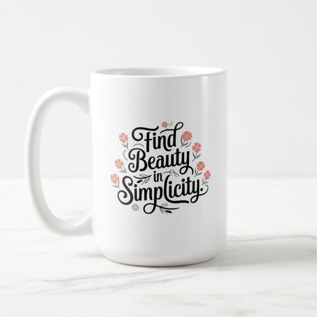 Taza De Café Cita inspiradora, encontrar belleza en simplicidad (Izquierda)