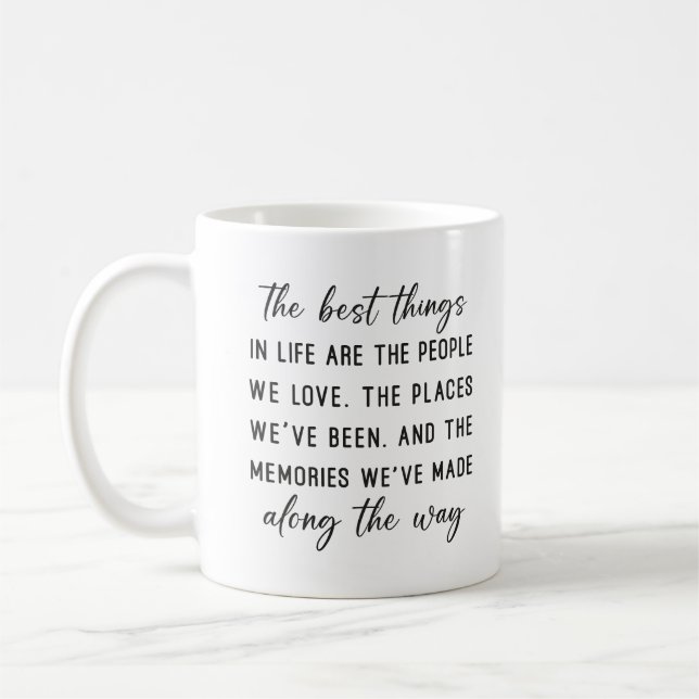 Taza De Café Cita inspiradora Las Mejores Cosas En La Vida (Izquierda)