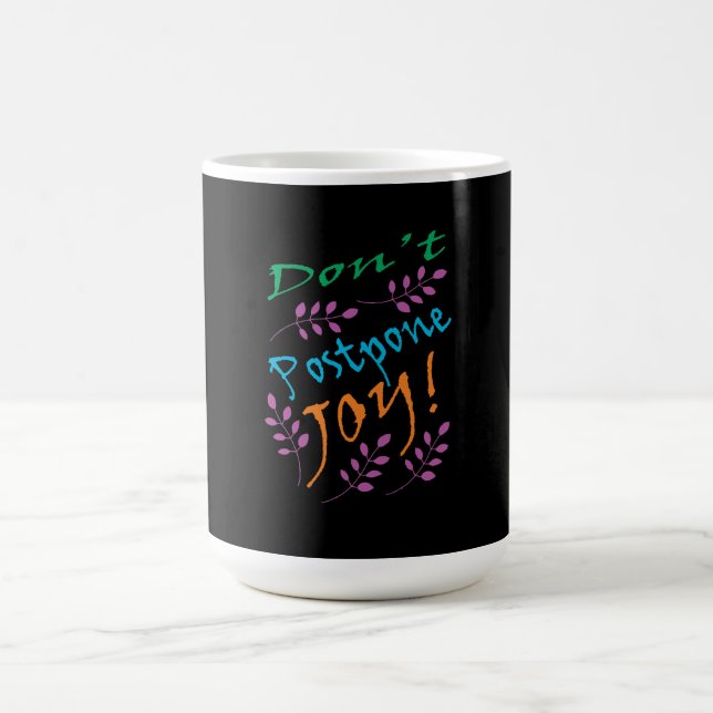 Taza De Café Cita Inspiradora "No pospongan la alegría" (Centro)