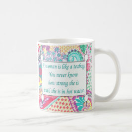 Taza De Café Cita inspiradora, una mujer es como un bollo de té