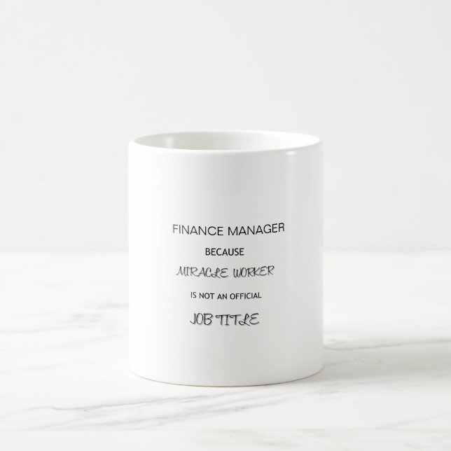 Taza De Café Cita milagrosa de trabajador de gerente financiero (Centro)