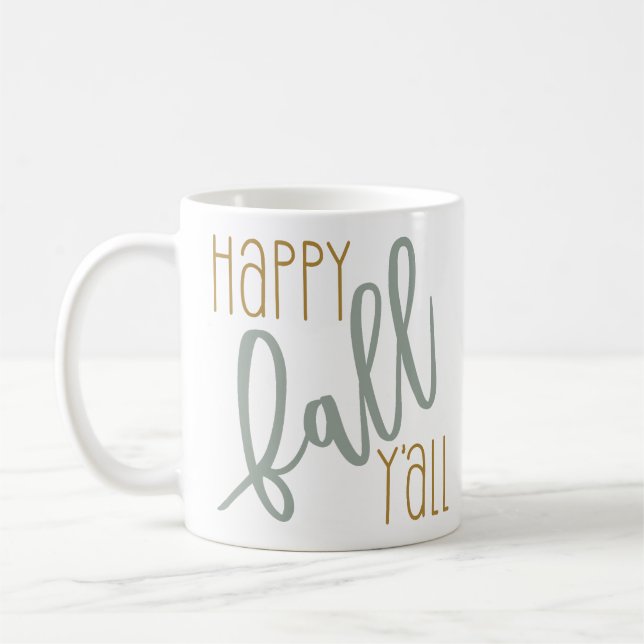 Taza De Café Cita moderna de moda para otoño feliz otoño (Izquierda)