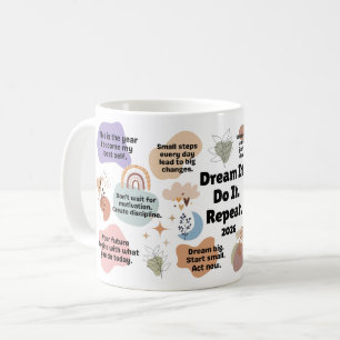 Taza De Café Cita motivacional 2026: Sueña. Hazlo. Repite.