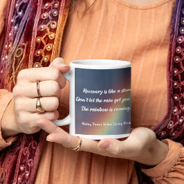 Taza De Café Cita motivacional de recuperación de adicciones al