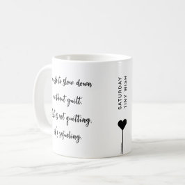 Taza De Café Cita motivacional del Personalizado del sábado