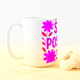 Taza De Café Cita Motivadora Floral Positiva