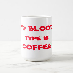 Taza De Café Cita/Mug "Mi sangre es café"