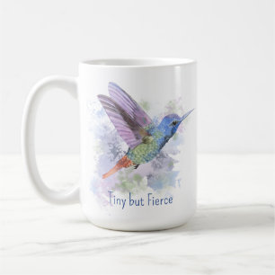Taza De Café Cita pequeña pero ardiente Hummingbird caprichoso
