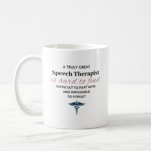 Taza De Café Cita personalizada de un gran terapeuta del habla