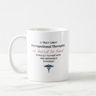 Taza De Café Cita Personalizada de un Gran Terapeuta Ocupaciona