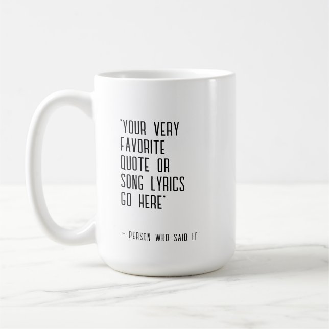 Taza De Café Cita personalizado o letra de canción - única (Izquierda)