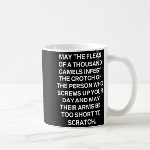 Taza De Café Cita sarcástica divertida que las pulgas de mil