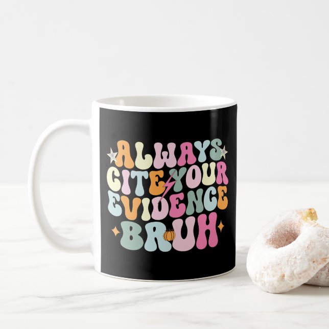 Taza De Café Cita siempre tu evidencia bruta profesora de inglé (Con donut)
