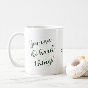 Taza De Café Citación Inspiradora Personalizada 'Puedes Hacer C