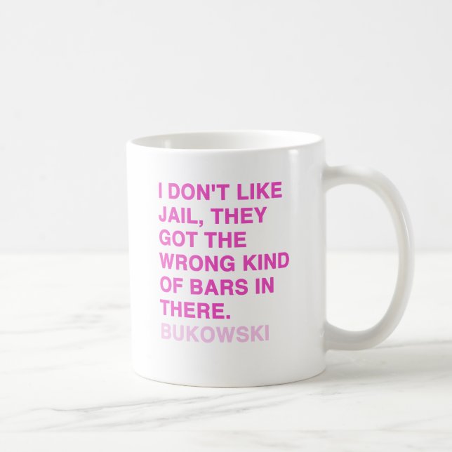 Taza De Café Citas de Charles Bukowski (Derecha)