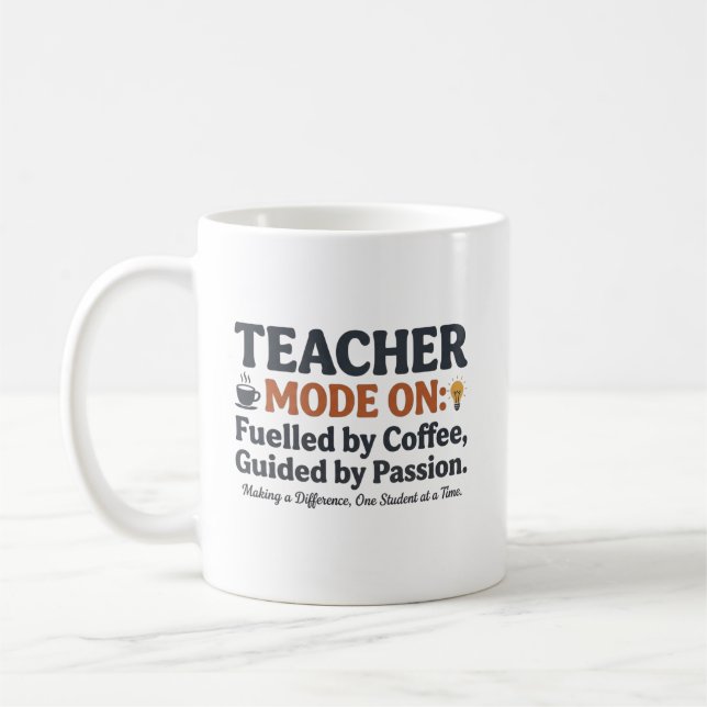 Taza De Café Citas de estilo con Teacher Mode On (Izquierda)