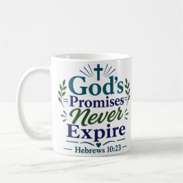 Taza De Café Citas de fe cristiana: Las promesas de Dios nunca