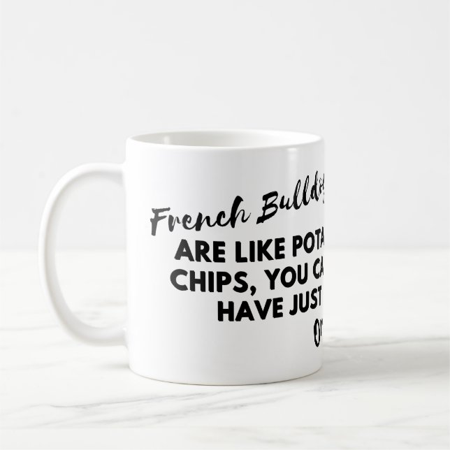 Taza De Café Citas divertidas de perros: Bulldoges franceses y  (Izquierda)