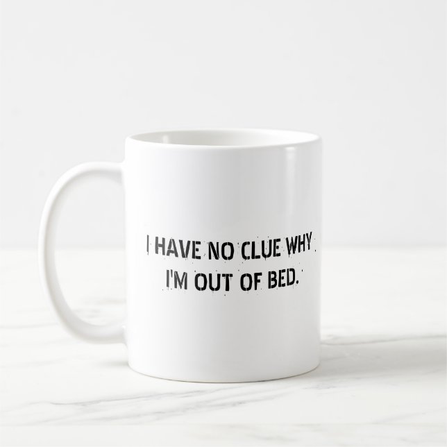 Taza De Café Citas Divertidas Relacionables Dormilón (Izquierda)
