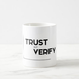Taza De Café Citas MODERNAS: la confianza pero verifica